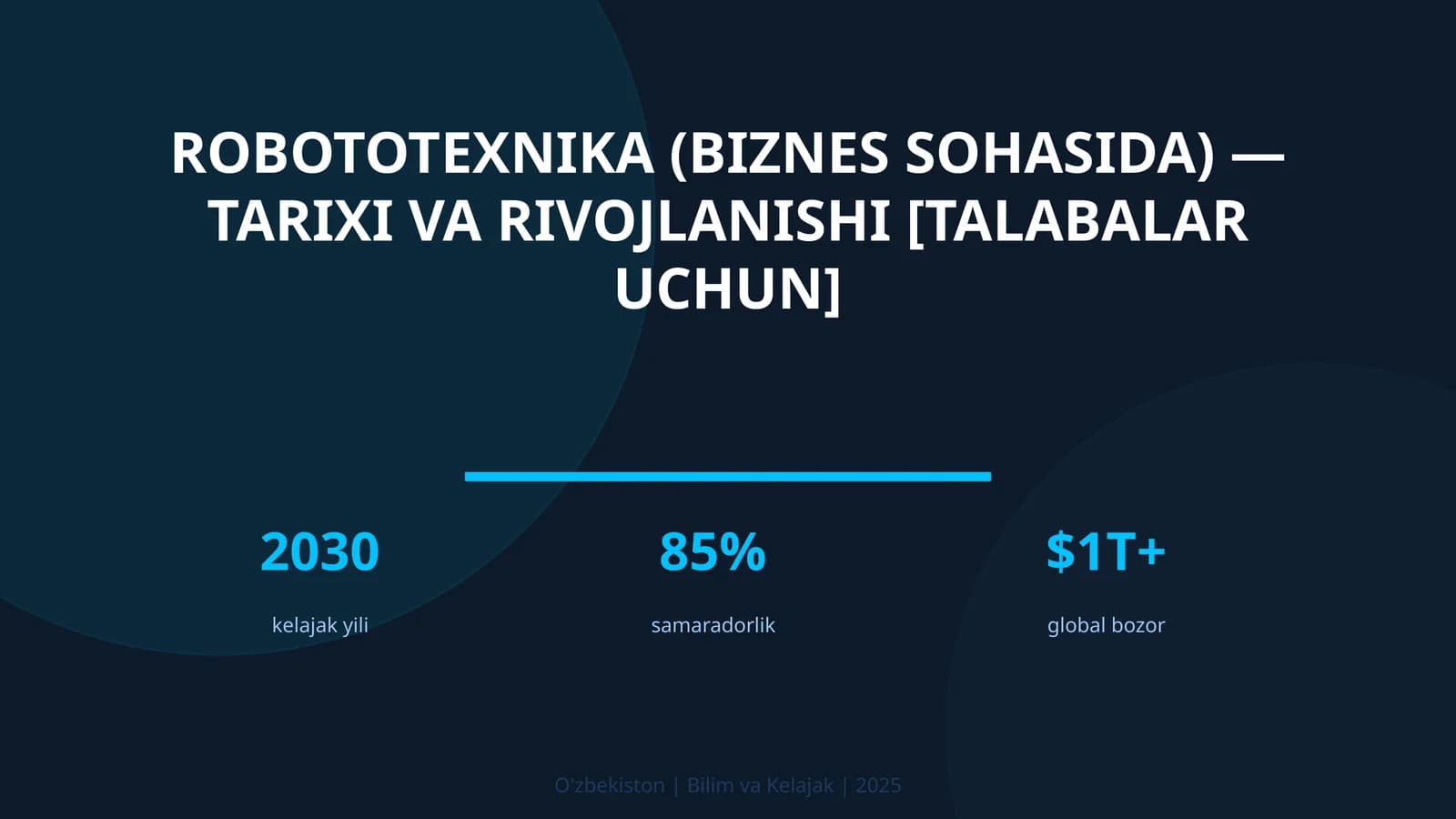 Robototexnika (biznes sohasida) — tarixi va rivojlanishi [talabalar uchun]