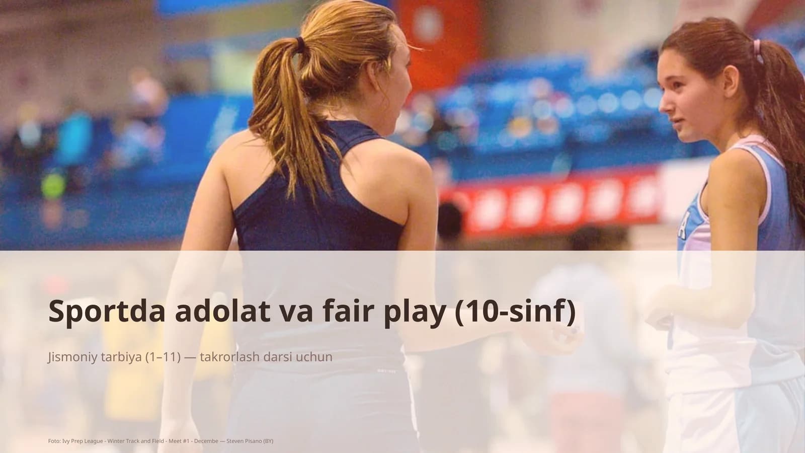 Sportda adolat va fair play (10-sinf)