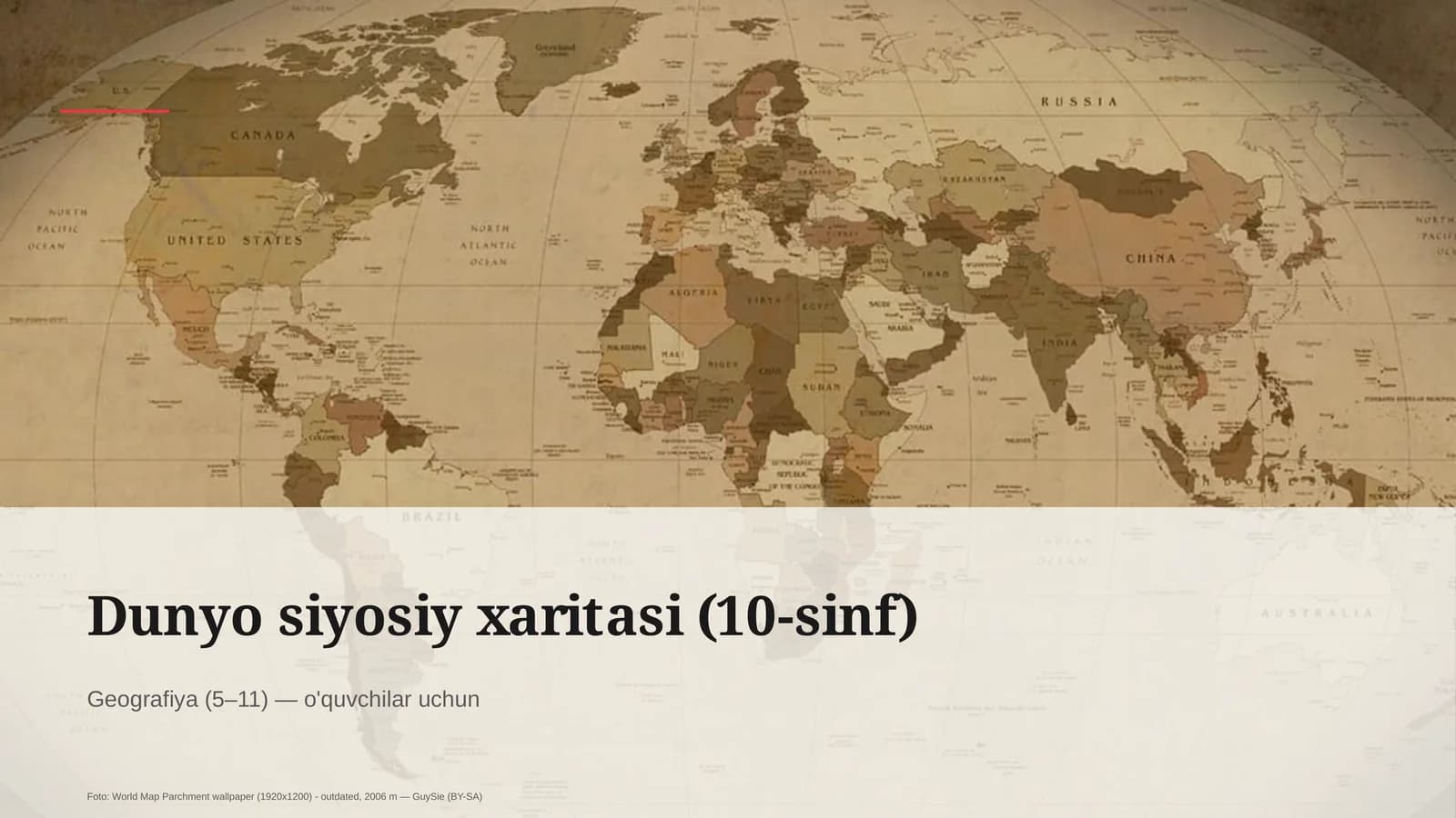 Dunyo siyosiy xaritasi (10-sinf)