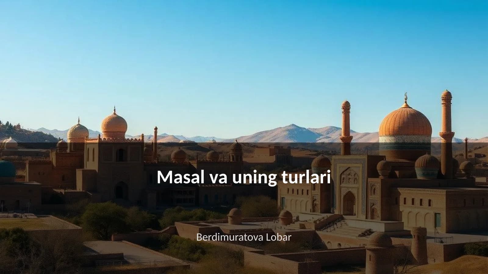 Masal va uning turlari