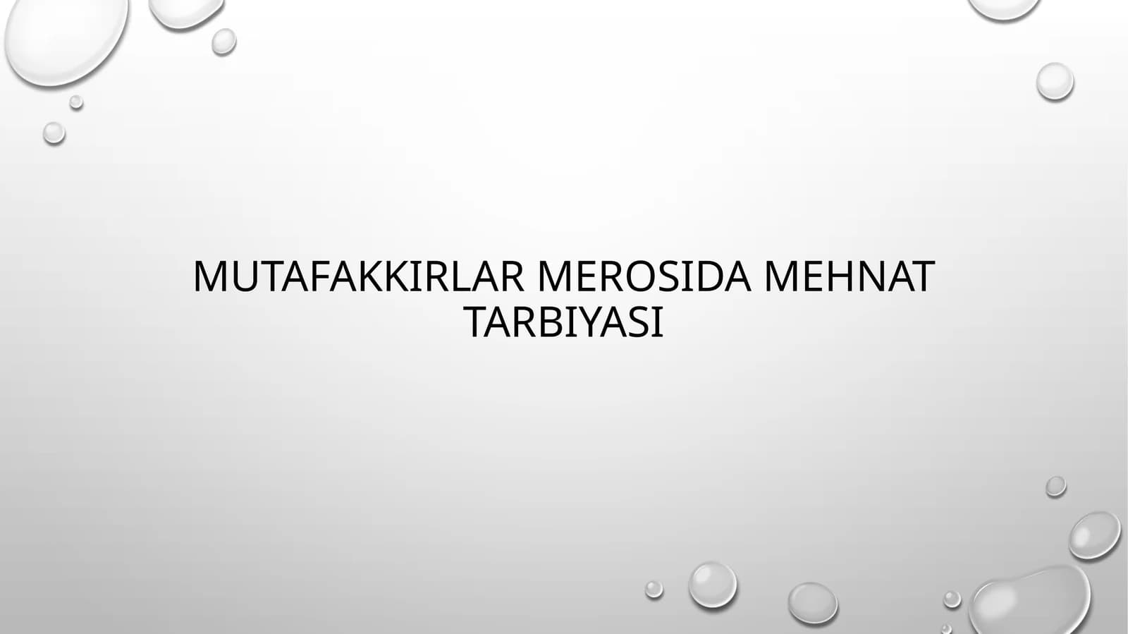 Mutafakkirlar merosida mehnat tarbiyasi