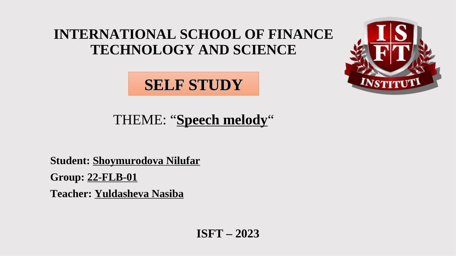 Speech melody