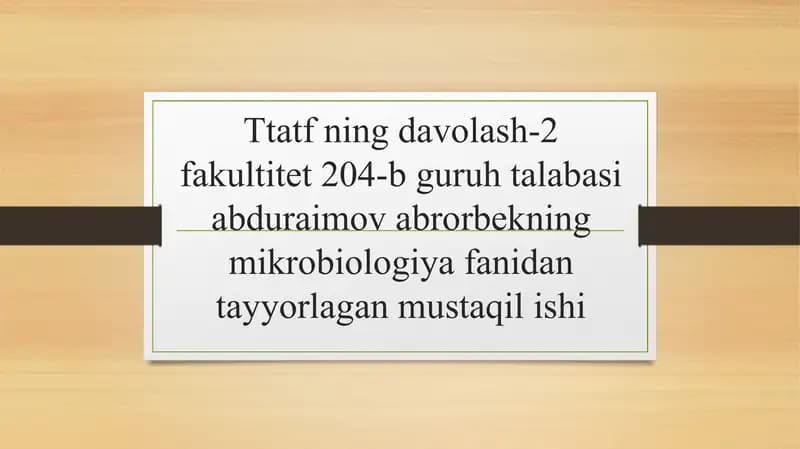 Mikrobiologiya fani va uning rivojlanishi
