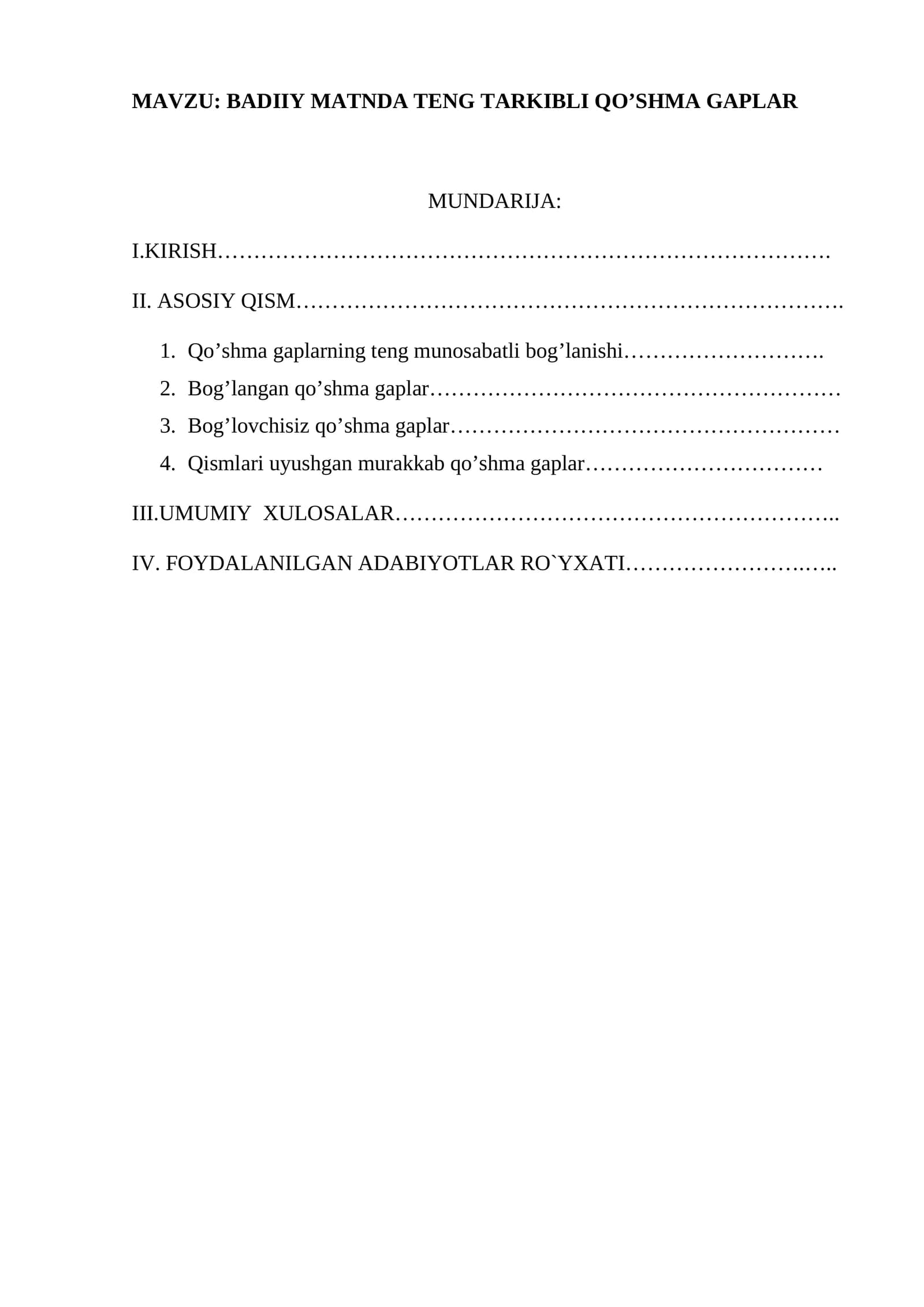 BADIIY MATNDA TENG TARKIBLI QO’SHMA GAPLAR