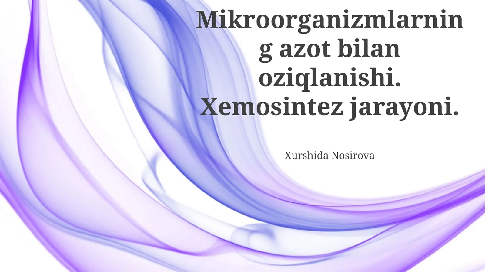 Mikroorganizmlarning azot bilan oziqlanishi