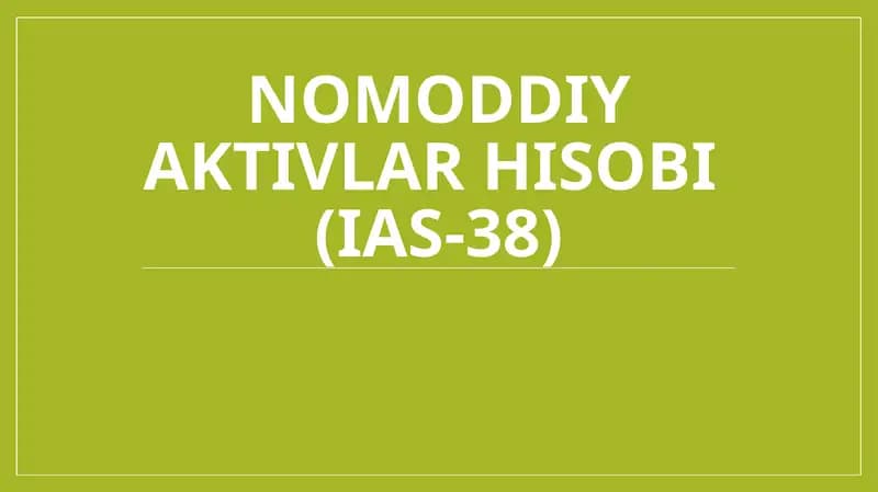 Nomoddiy aktivlar hisobi (IAS-38)