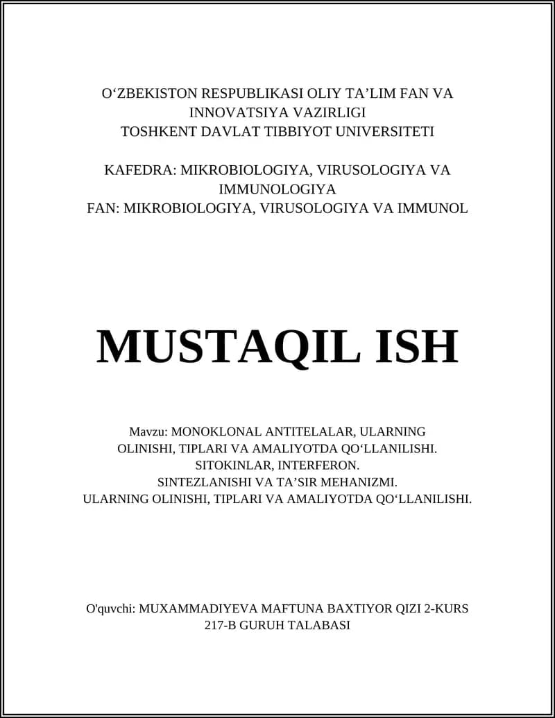 MONOKLONAL ANTITELALAR, ULARNING OLINISHI, TIPLARI VA AMALIYOTDA QO‘LLANILISHI