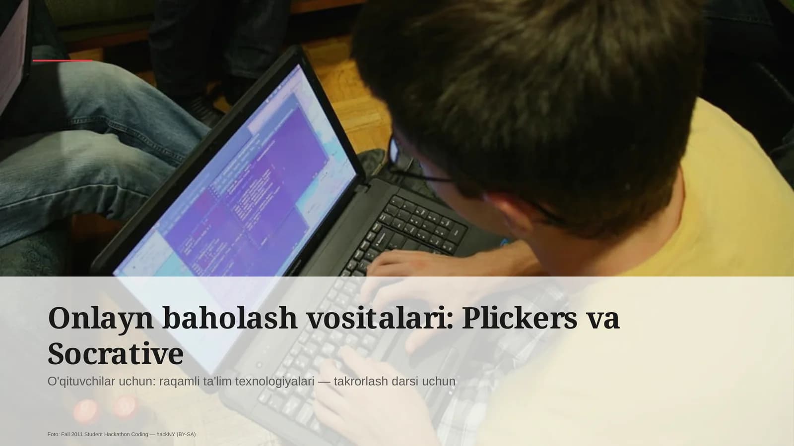 Onlayn baholash vositalari: Plickers va Socrative
