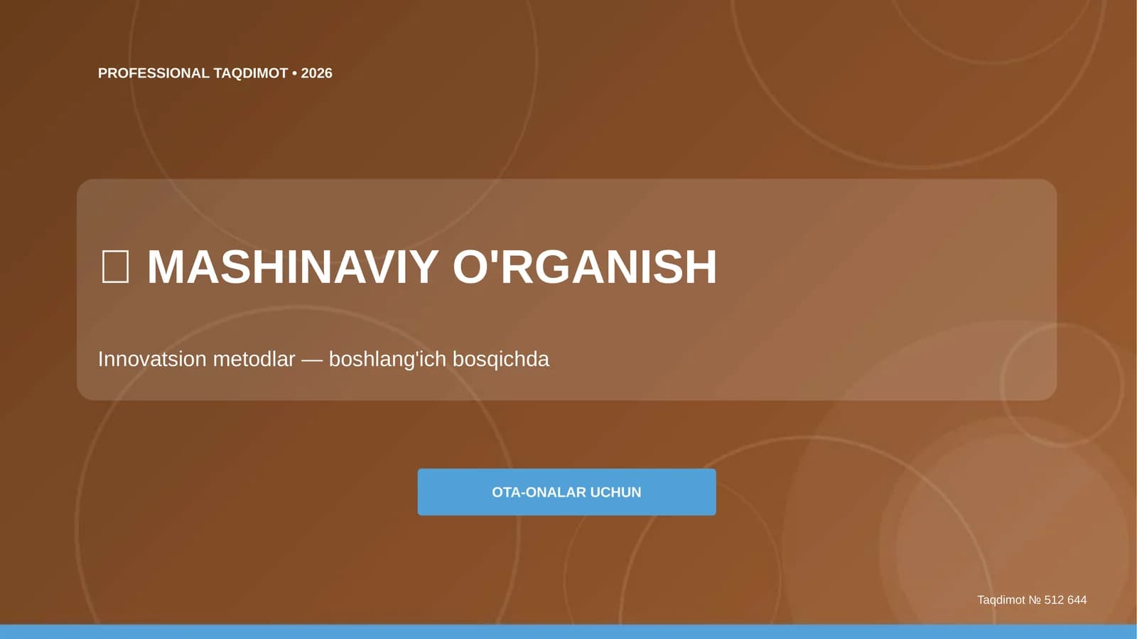 Mashinaviy o'rganish: innovatsion metodlar (boshlang'ich bosqichda) [ota-onalar uchun]