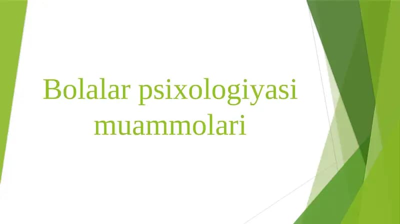 Bolalar psixologiyasi muammolari