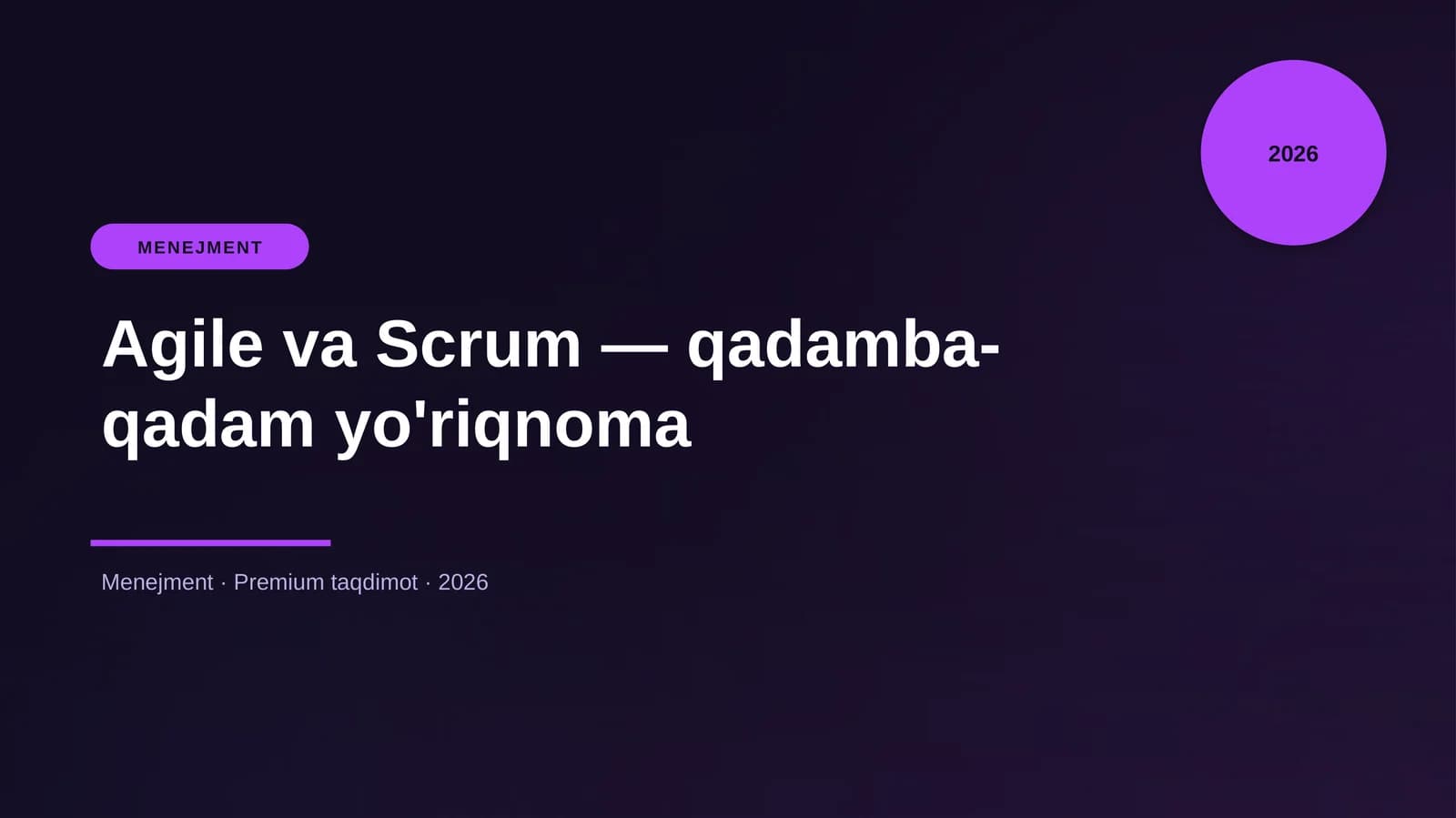 Agile va Scrum — qadamba-qadam yo'riqnoma