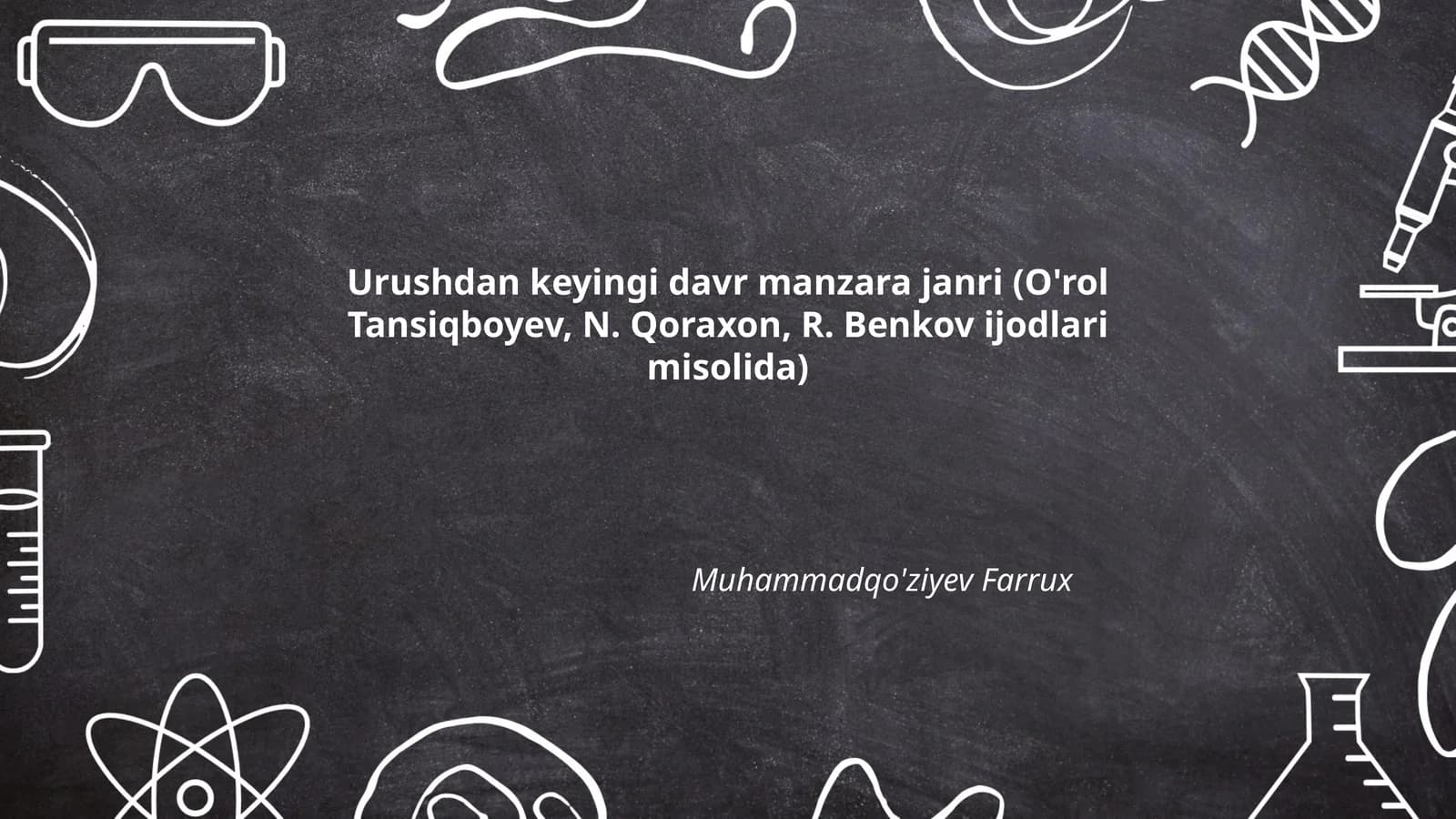 Urushdan keyingi davr manzara janri (O'rol Tansiqboyev, N. Qoraxon, R. Benkov ijodlari misolida)