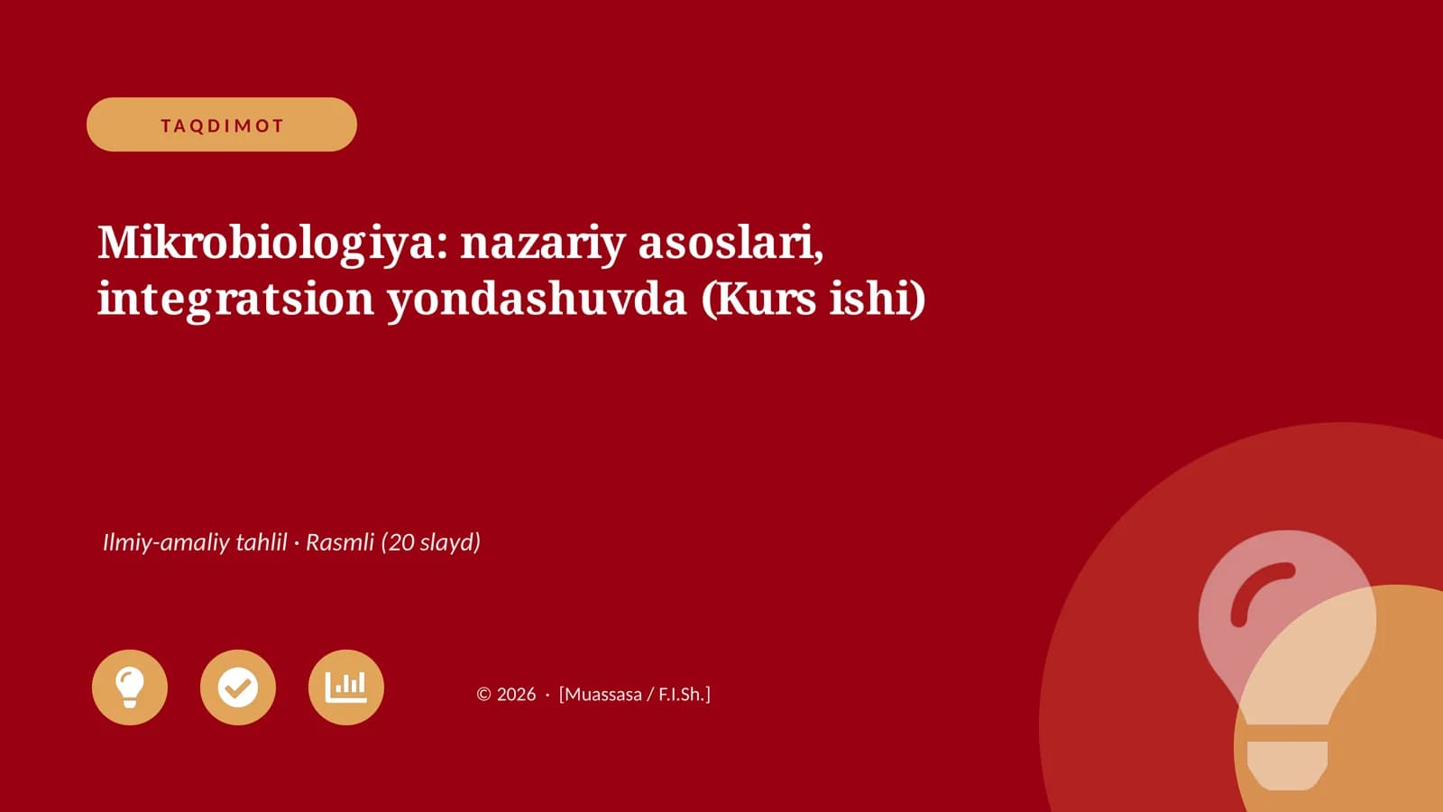 Mikrobiologiya: nazariy asoslari, integratsion yondashuvda (Kurs ishi)