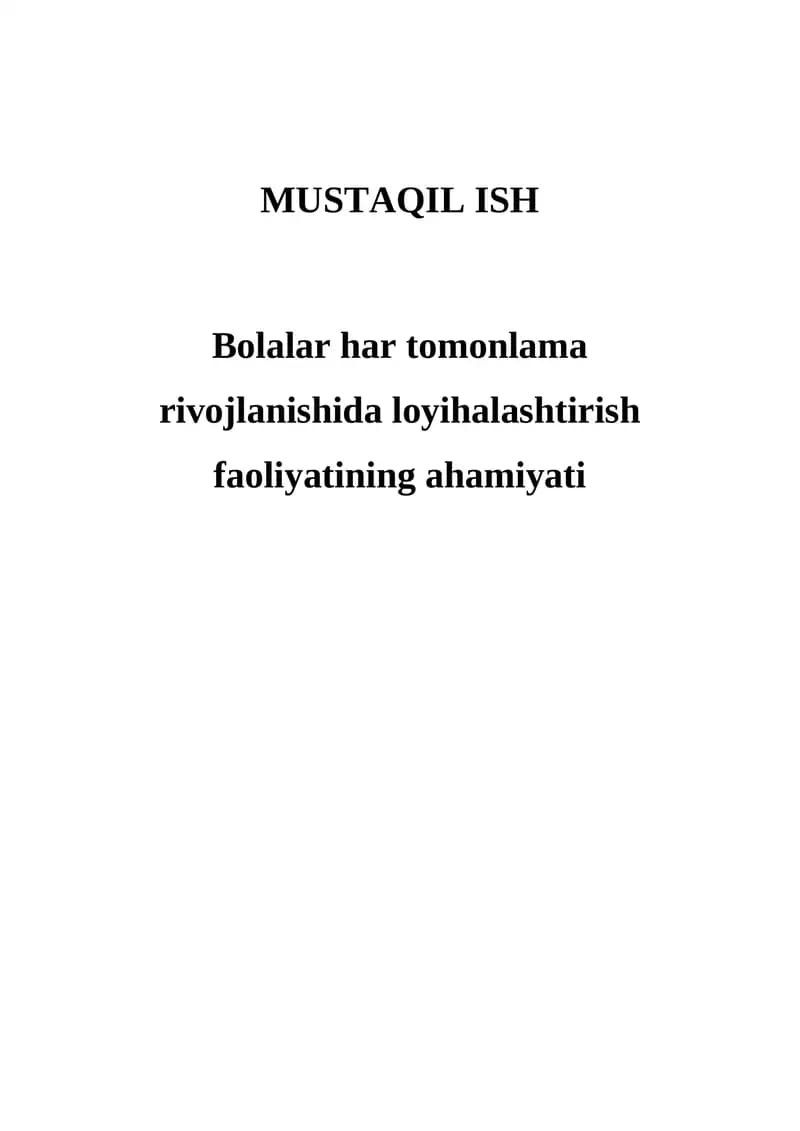 Bolalarning Har Tomonlama Rivojlanishi