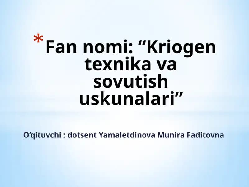 Kriogen texnika va sovutish uskunalari