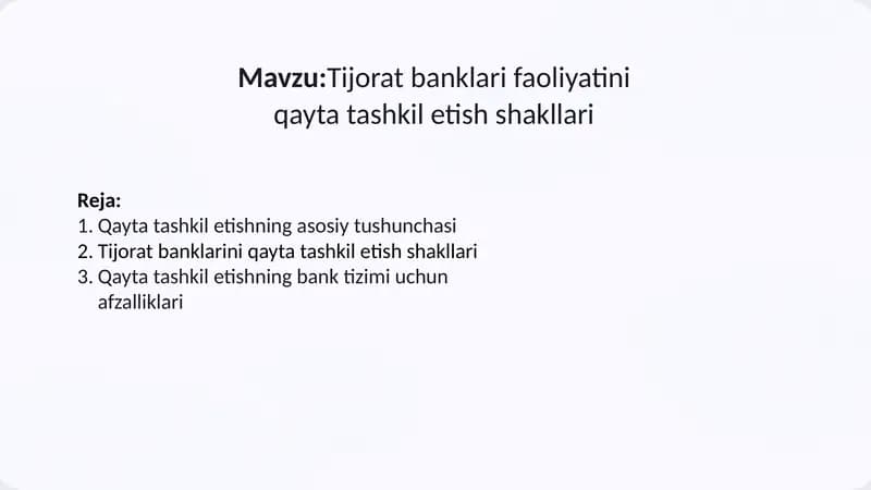 Tijorat banklari faoliyatini qayta tashkil etish shakllari