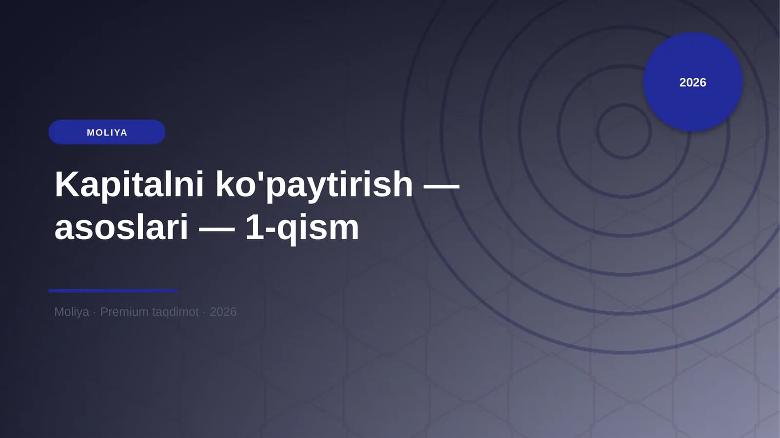 Kapitalni ko'paytirish — asoslari — 1-qism
