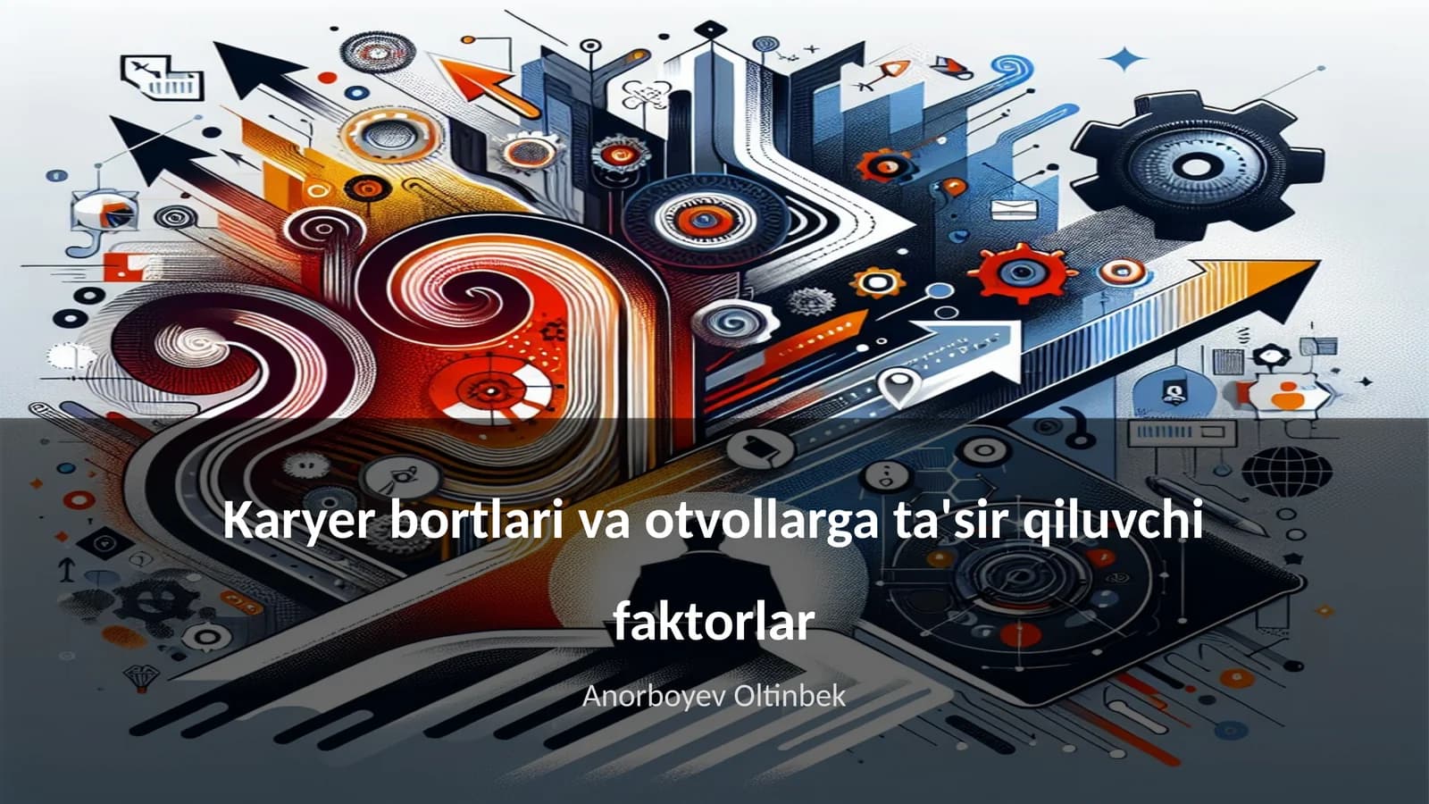 Karyer bortlari va otvollarga ta'sir qiluvchi faktorlar
