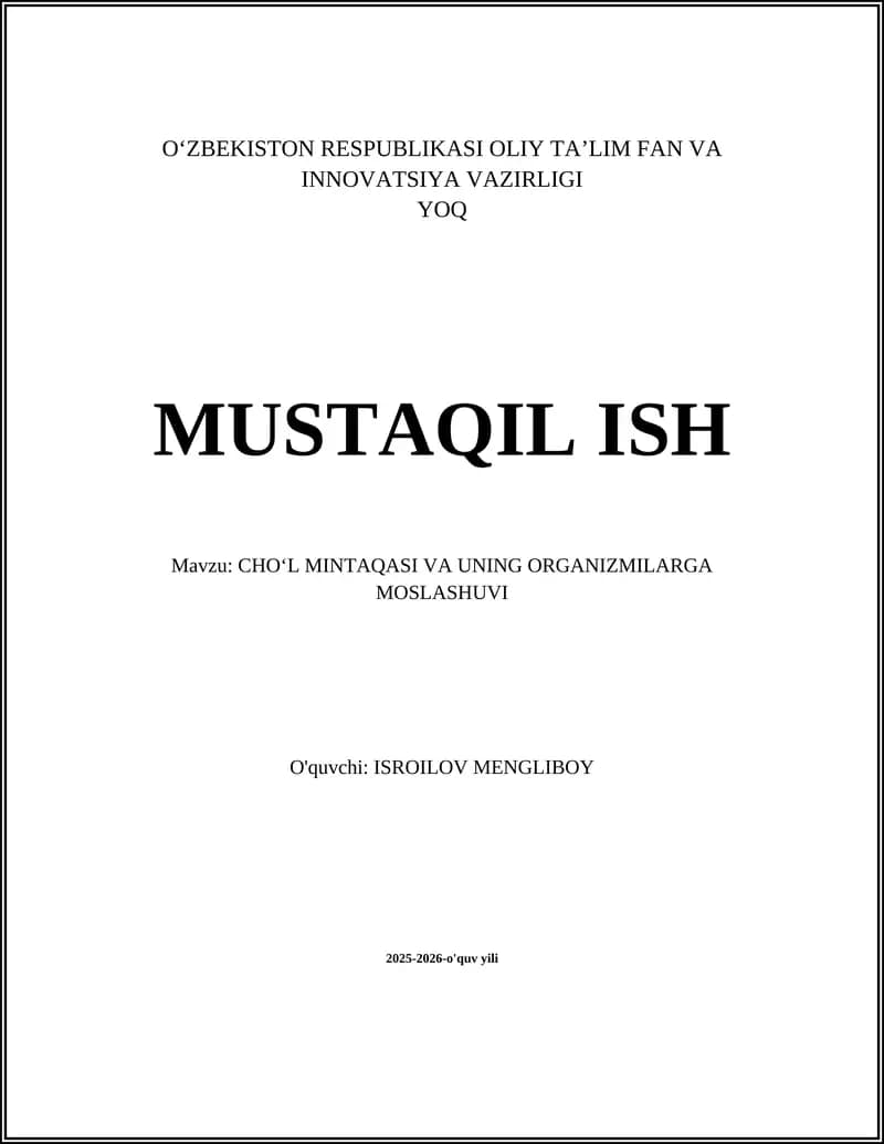 CHOʻL MINTAQASI VA UNING ORGANIZMILARGA MOSLASHUVI