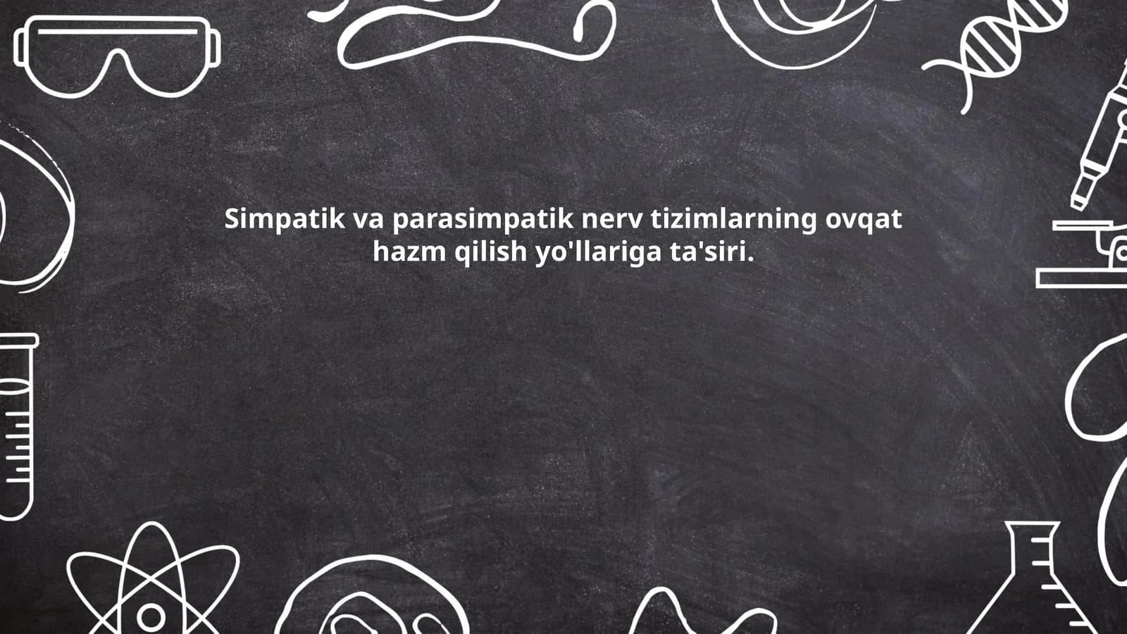 Simpatik va parasimpatik nerv tizimlarning ovqat hazm qilish yo'llariga ta'siri