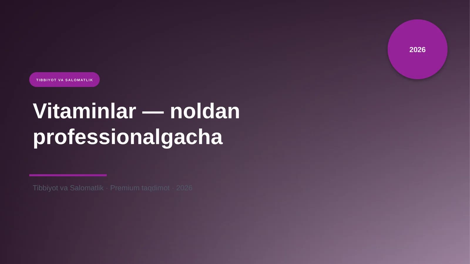 Vitaminlar — noldan professionalgacha