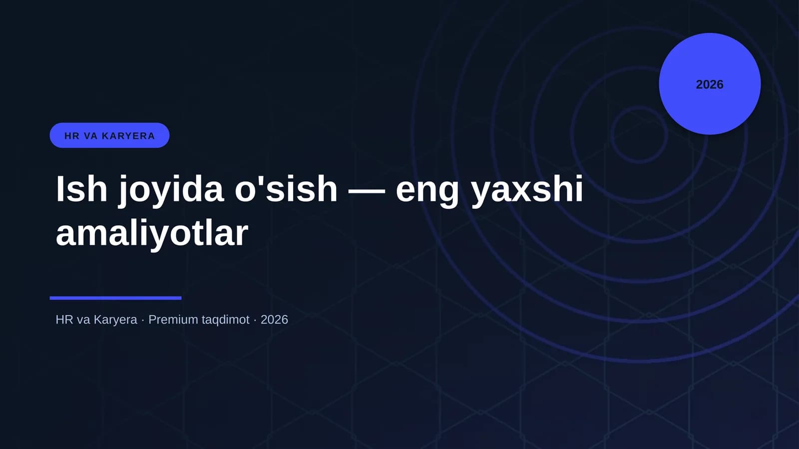 Ish joyida o'sish — eng yaxshi amaliyotlar