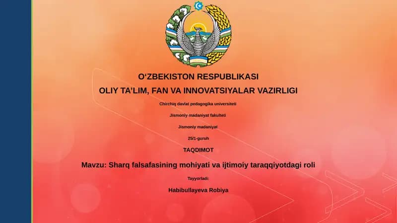 Sharq falsafasining mohiyati va ijtimoiy taraqqiyotdagi roli