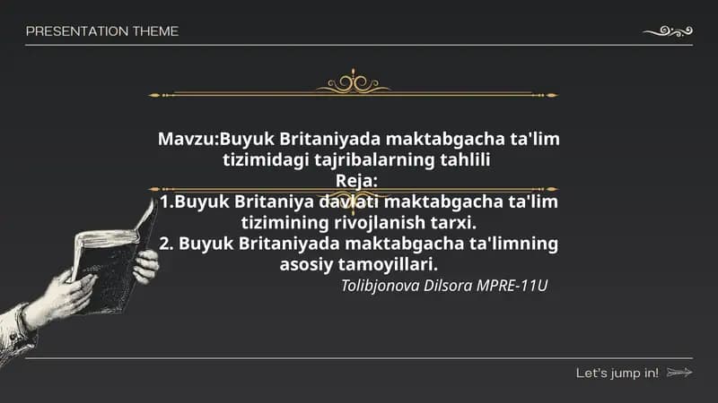 Buyuk Britaniyada maktabgacha ta'lim tizimidagi tajribalarning tahlili