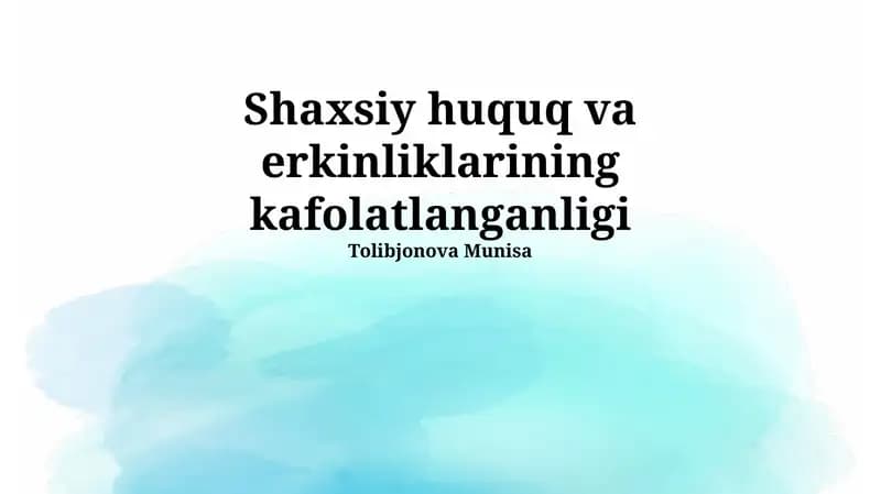 Kafolatlangan Shaxsiy Huquq va Erkinliklar