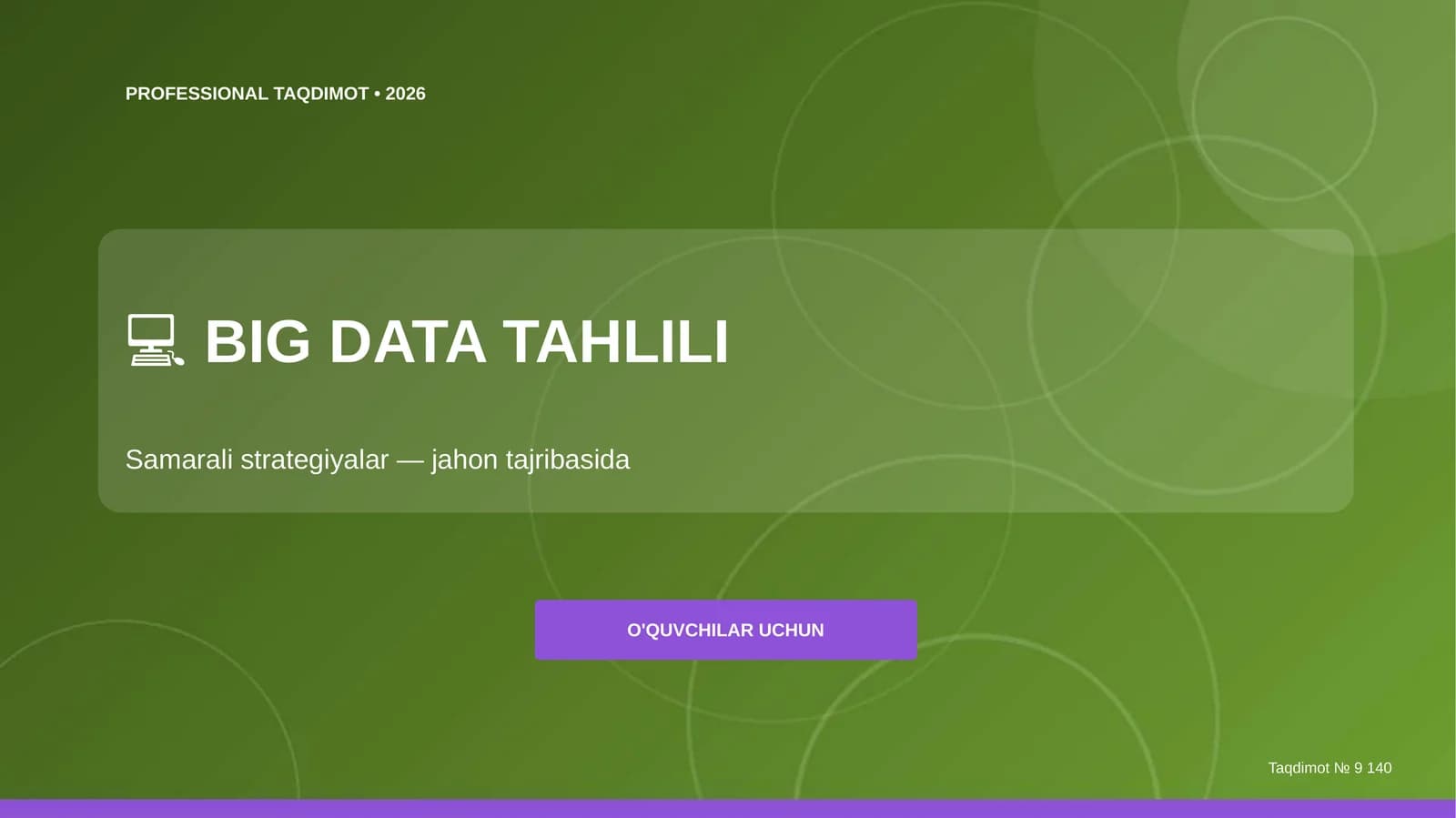 Big Data tahlili: samarali strategiyalar (jahon tajribasida) [o'quvchilar uchun]
