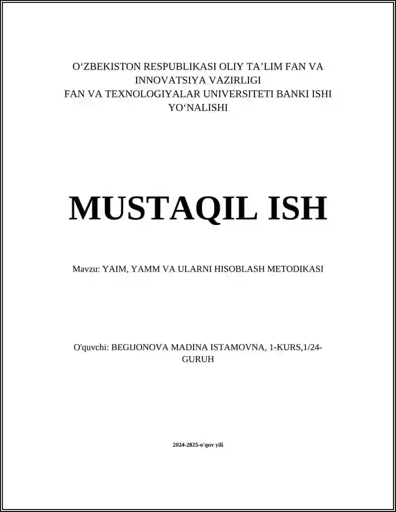 YAIM, YAMM VA ULARNI HISOBLASH METODIKASI
