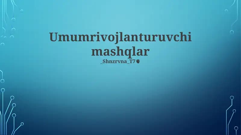 Umumrivojlanturuvchi mashqlar