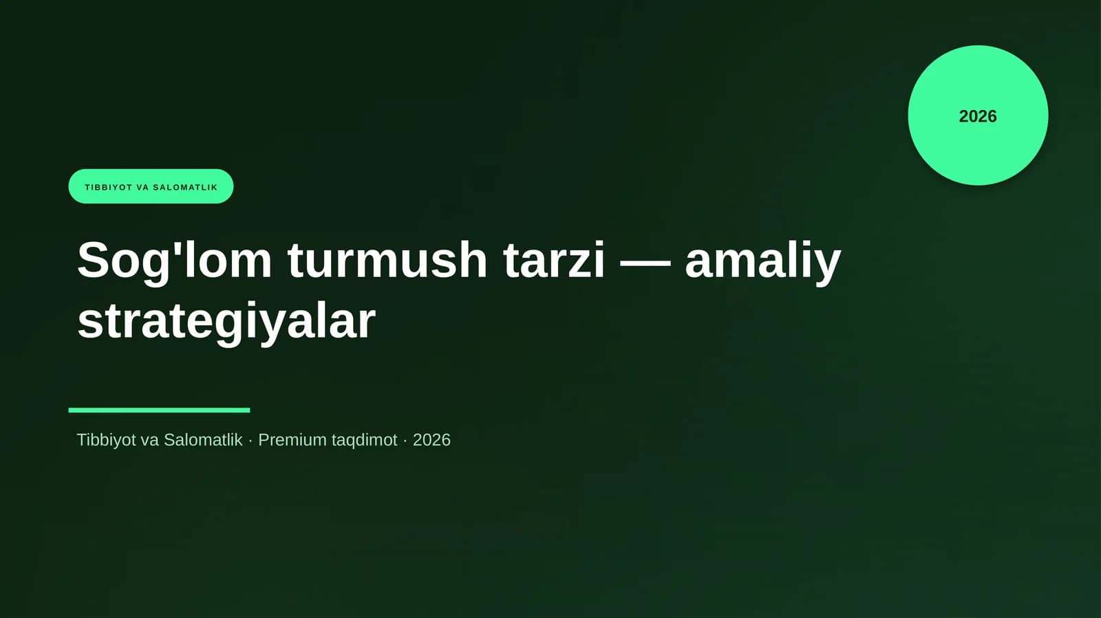 Sog'lom turmush tarzi — amaliy strategiyalar