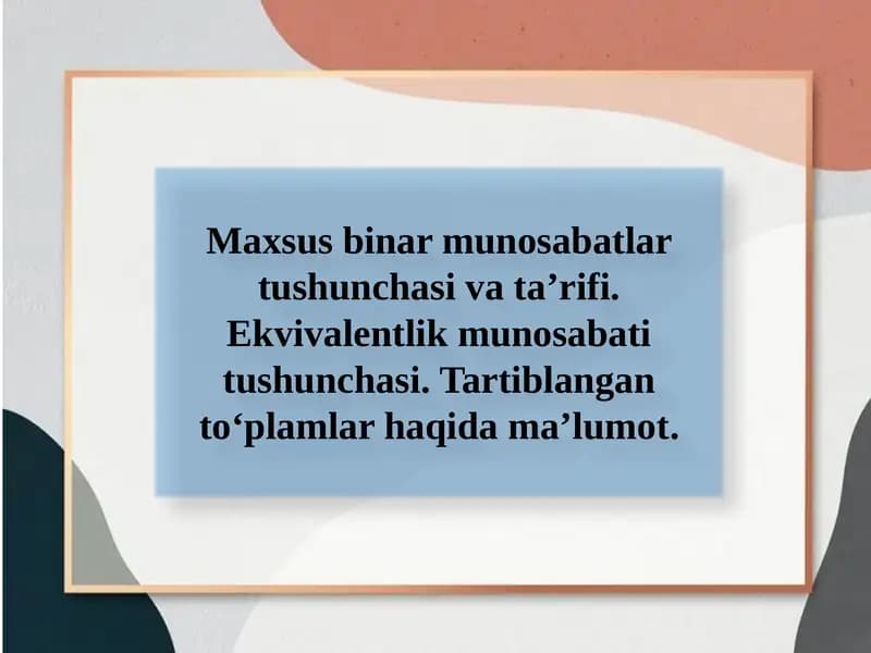 Maxsus Binar Munosabatlari