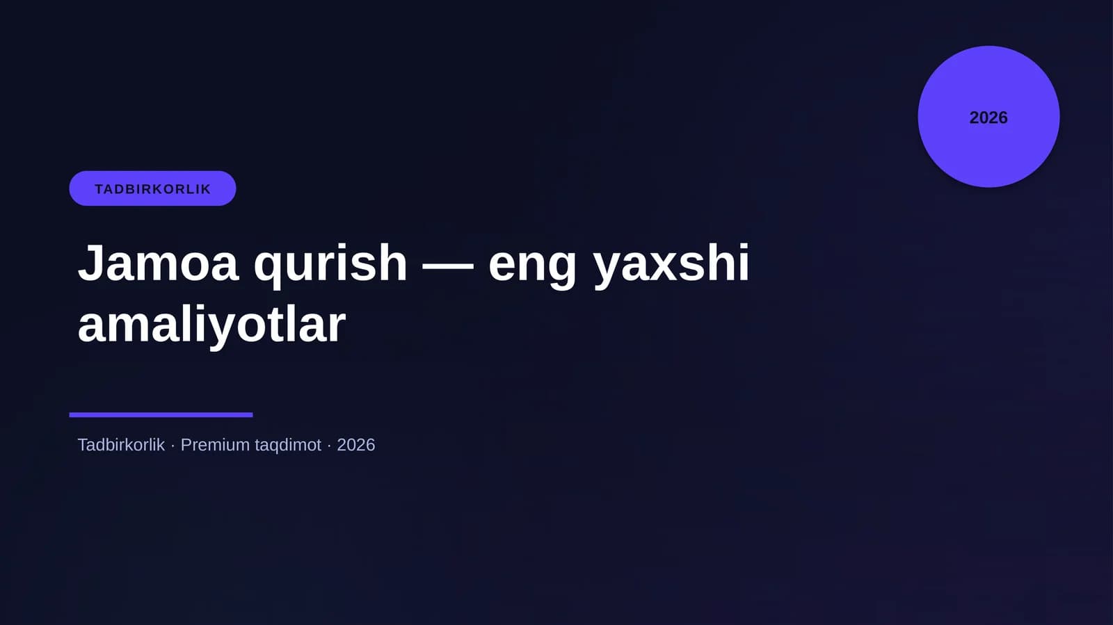 Jamoa qurish — eng yaxshi amaliyotlar