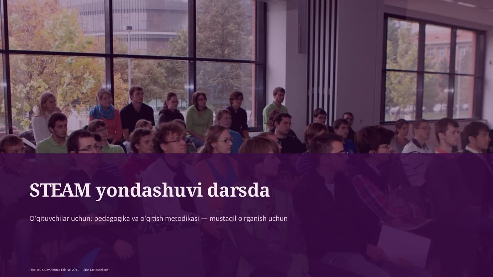STEAM yondashuvi darsda