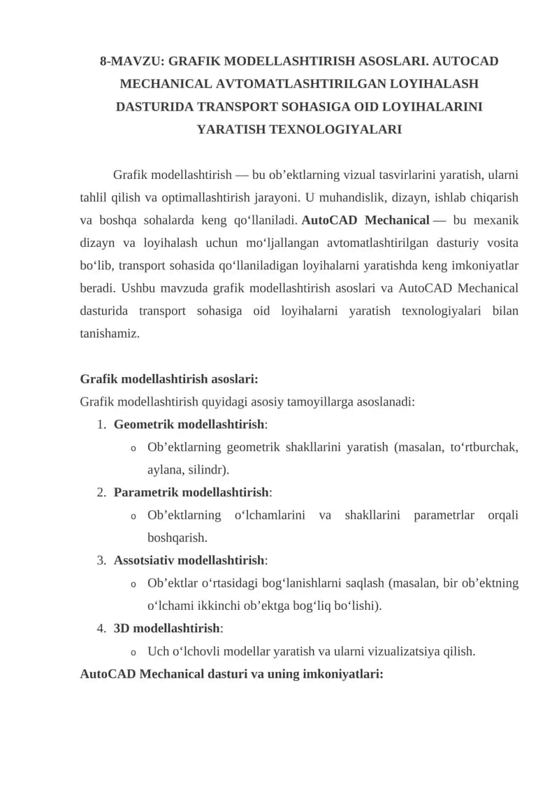 GRAFIK MODELLASHTIRISH ASOSLARI. AUTOCAD MECHANICAL AVTOMATLASHTIRILGAN LOYIHALASH DASTURIDA TRANSPORT SOHASIGA OID LOYIHALARINI YARATISH TEXNOLOGIYALARI