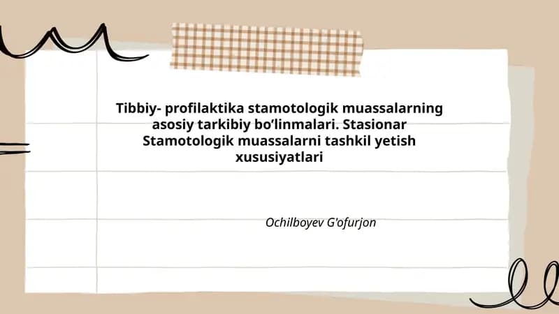 Stomatologik profilaktika muassasasining tashkiliy tuzilishi