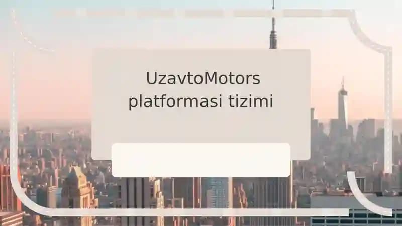 UzavtoMotors platformasi