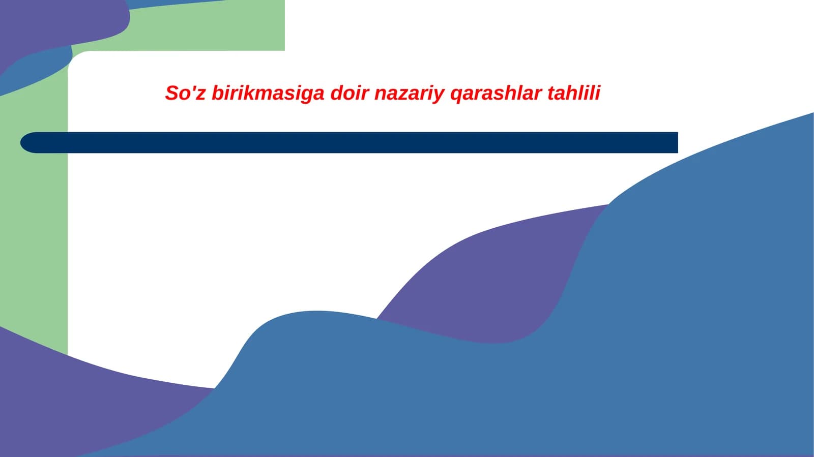 So'z birikmasiga doir nazariy qarashlar tahlili