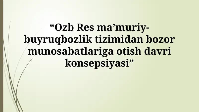 O'zbekistonda oʻtish davrining asosiy bosqichlari