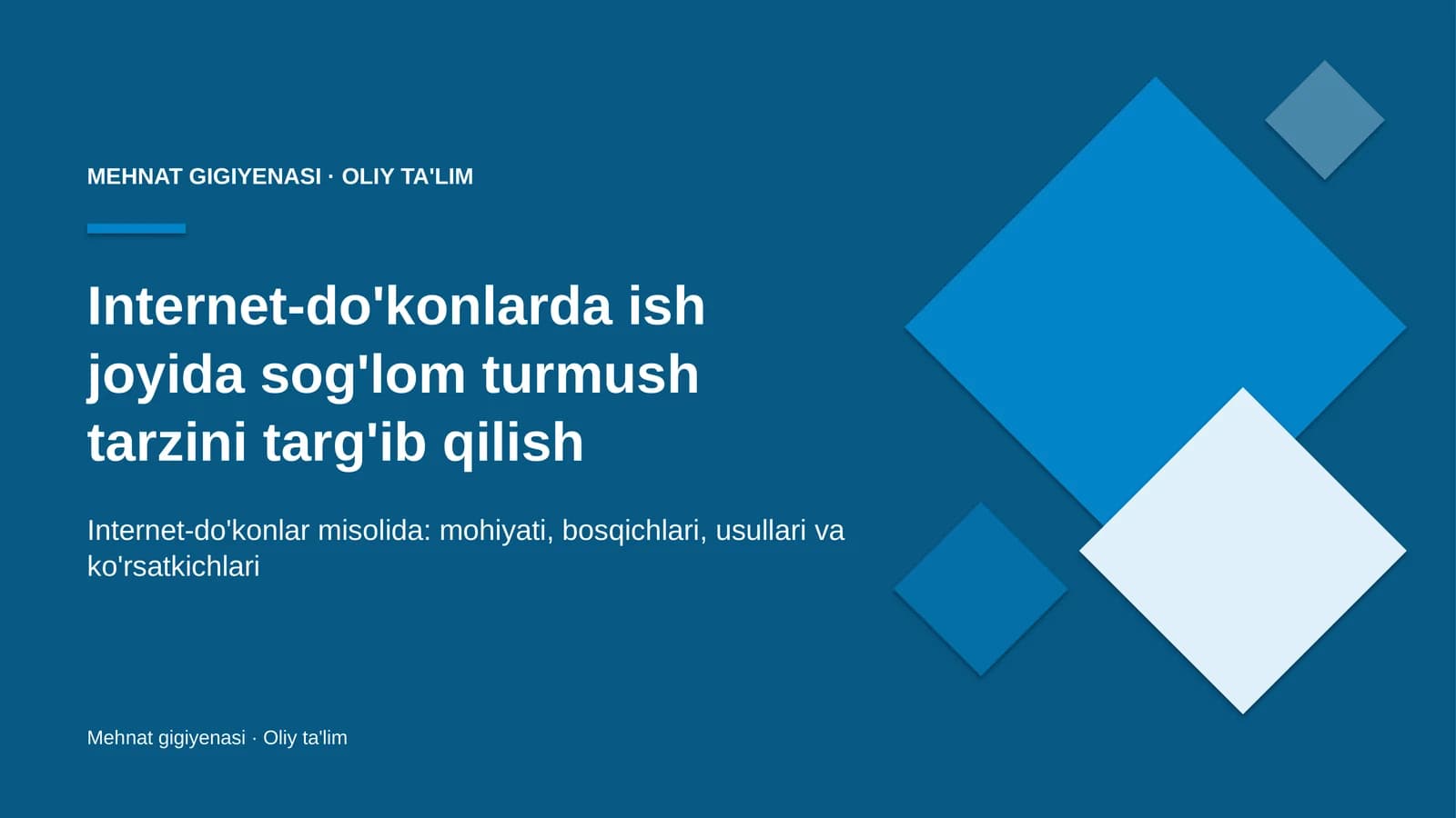 Internet-do'konlarda ish joyida sog'lom turmush tarzini targ'ib qilish