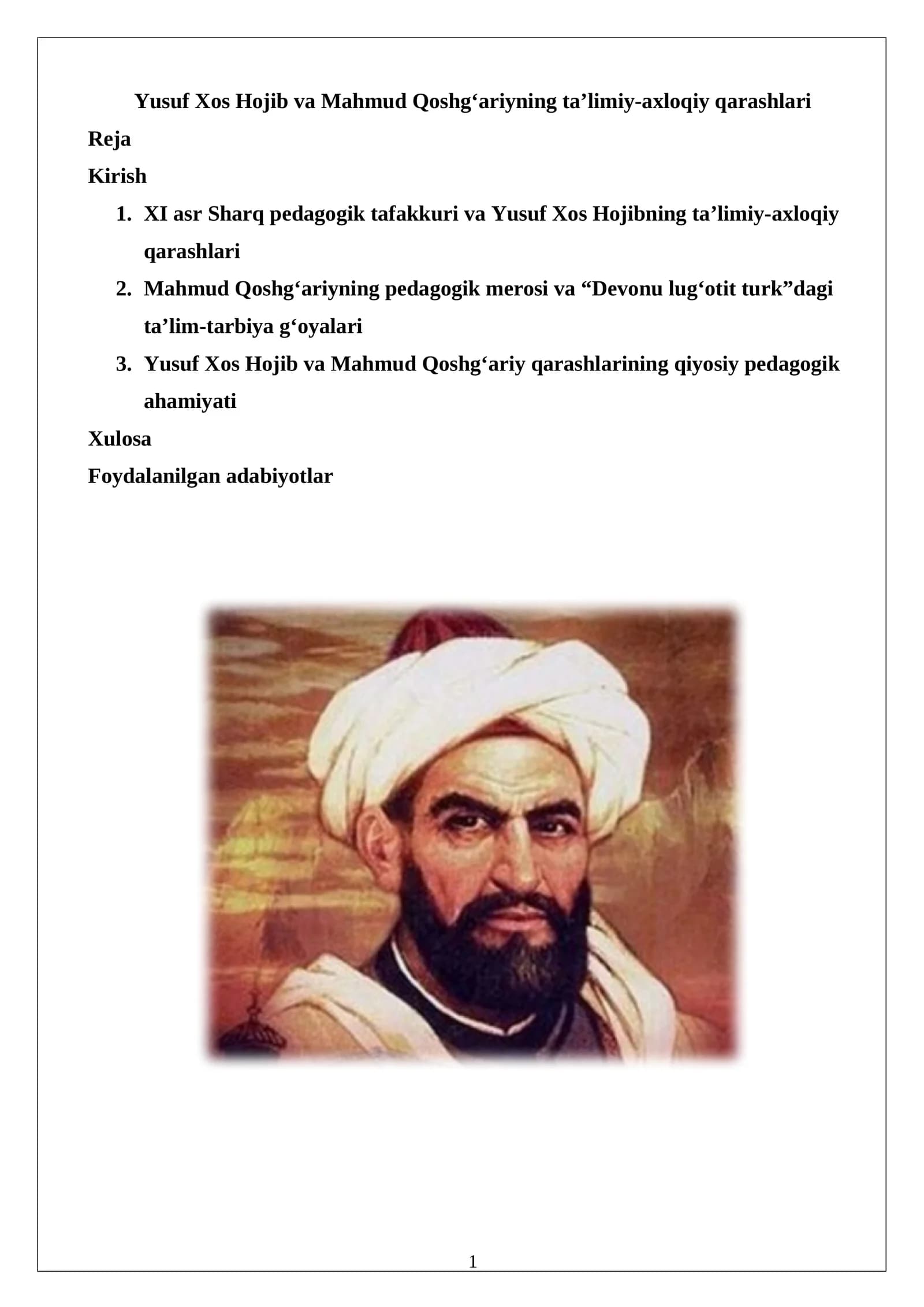 Yusuf Xos Hojib va Mahmud Qoshg‘ariyning ta’limiy-axloqiy qarashlari