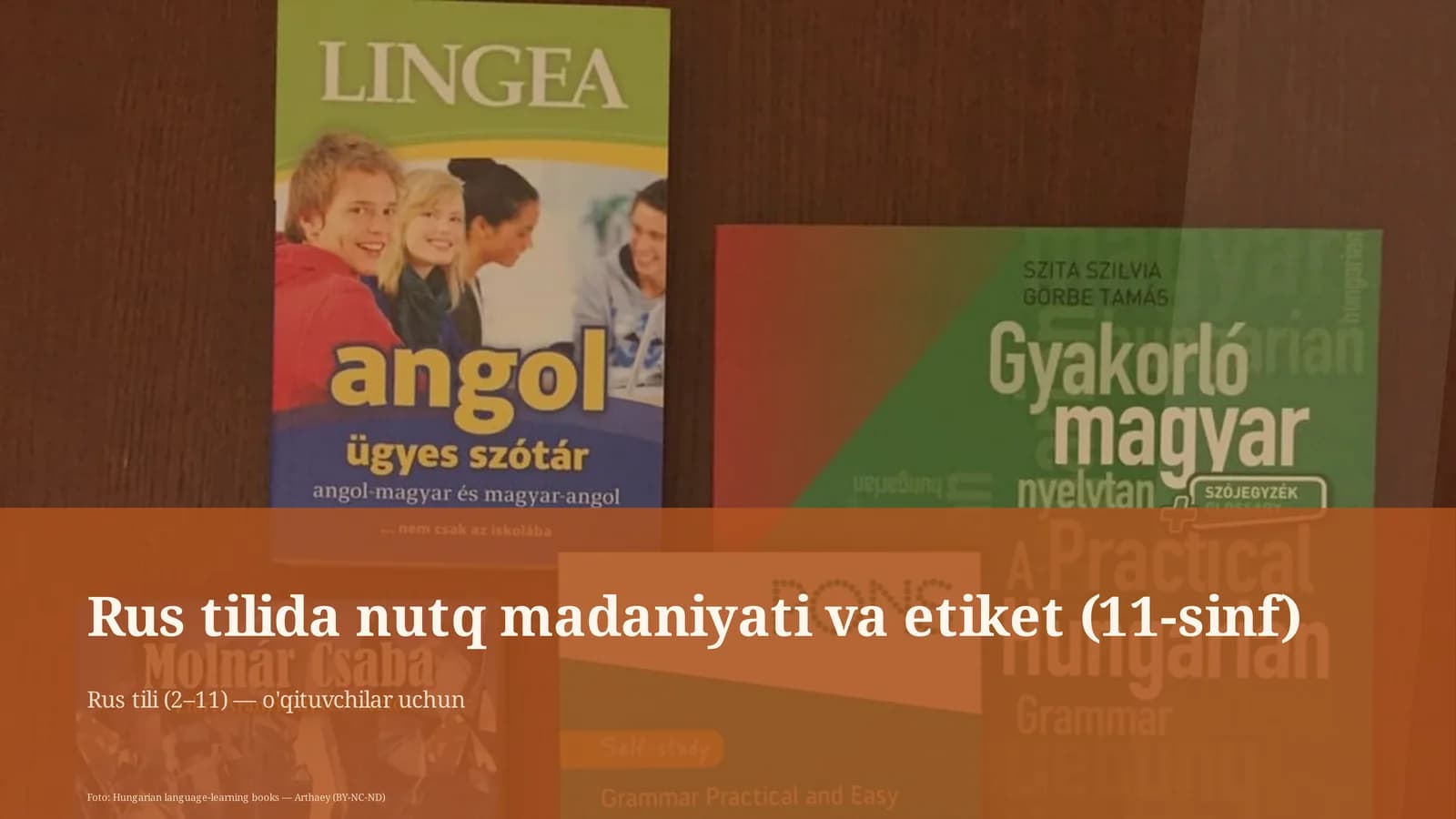 Rus tilida nutq madaniyati va etiket (11-sinf)