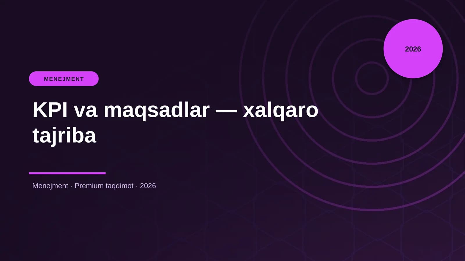 KPI va maqsadlar — xalqaro tajriba