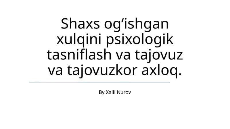 Tajovuz va ogʻishgan xulqni ta'riflash
