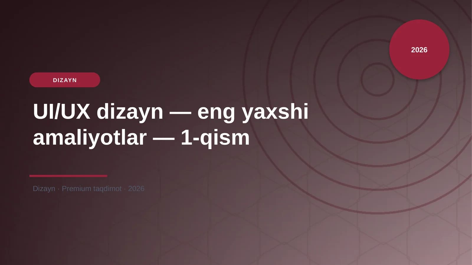 UI/UX dizayn — eng yaxshi amaliyotlar — 1-qism