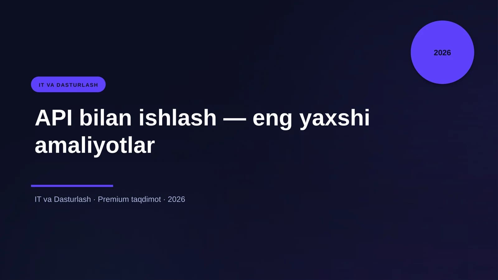 API bilan ishlash — eng yaxshi amaliyotlar