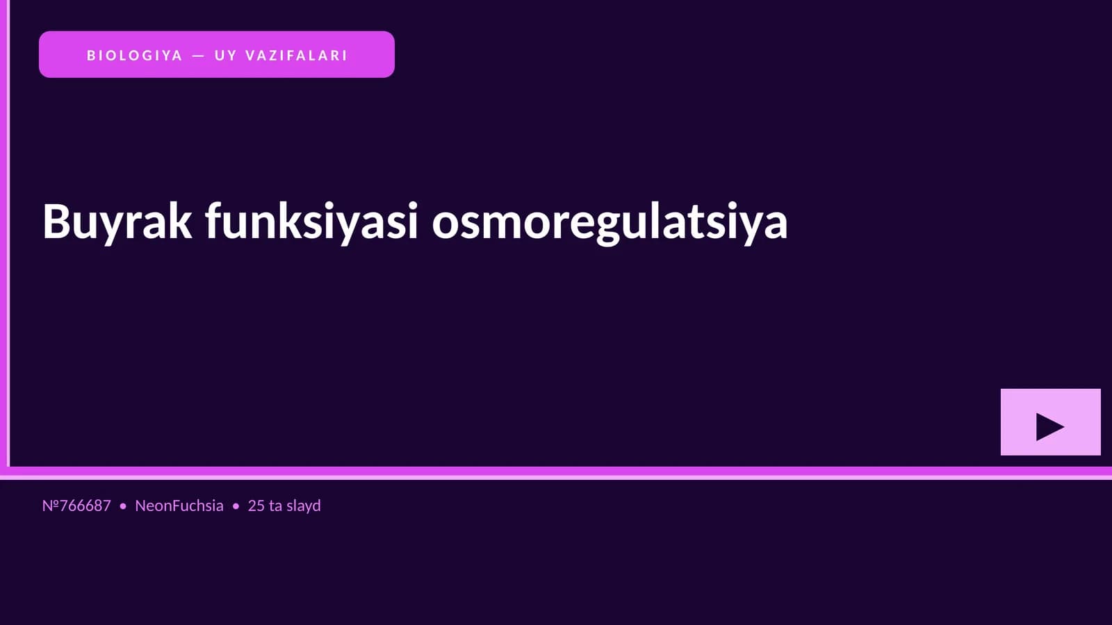 BIOLOGIYA — UY VAZIFALARI