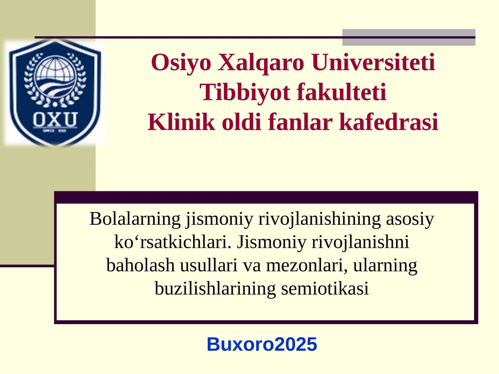 Bolalarning jismoniy rivojlanishi